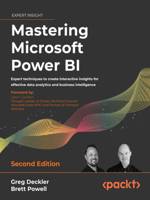 Title details for Mastering Microsoft Power BI by Greg Deckler - Available